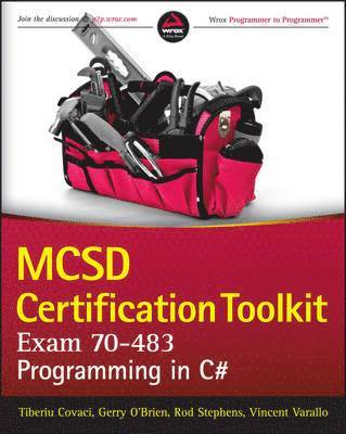 MCSD Certification Toolkit: Exam 70-483: Programming in C# 1