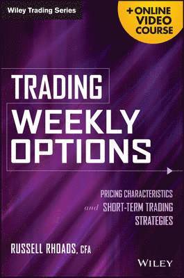 Trading Weekly Options 1