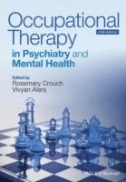 bokomslag Occupational Therapy in Psychiatry and Mental Health