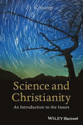 J. B. Stump - Science and Christianity, Häftad