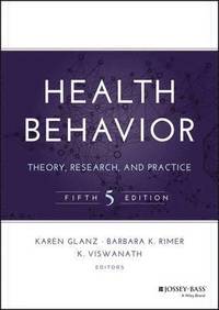 bokomslag Health Behavior: Theory, Research, and Practice