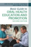 bokomslag Basic Guide to Oral Health Education and Promotion