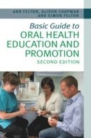 bokomslag Basic Guide to Oral Health Education and Promotion