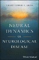 bokomslag Neural Dynamics of Neurological Disease