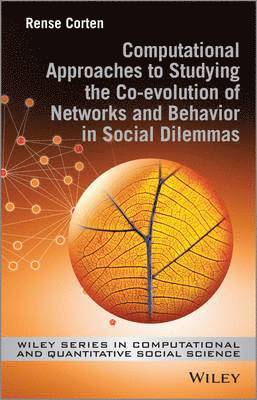 Computational Approaches to Studying the Co-evolution of Networks and Behavior in Social Dilemmas 1
