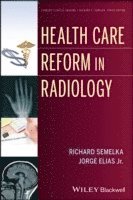 bokomslag Health Care Reform in Radiology