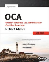 bokomslag OCA: Oracle Database 12c Administrator Certified Associate Study Guide