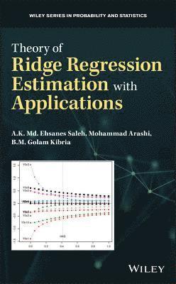 bokomslag Theory of Ridge Regression Estimation with Applications
