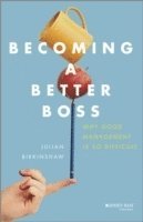 bokomslag Becoming A Better Boss