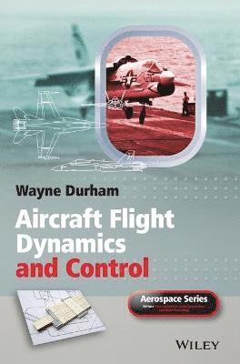 bokomslag Aircraft Flight Dynamics and Control