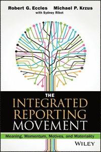 bokomslag The Integrated Reporting Movement