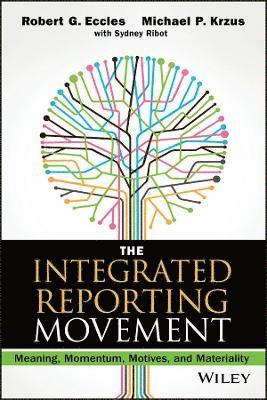bokomslag Integrated Reporting Movement