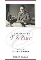 A Companion to T. S. Eliot 1