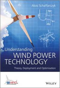 bokomslag Understanding Wind Power Technology