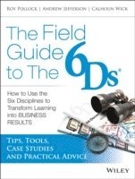 The Field Guide to the 6Ds 1