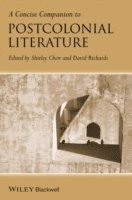 Shirley Chew, David Richards - Concise Companion to Postcolonial Literature, Häftad