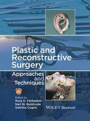 Ross Farhadieh, Neil Bulstrode, Sabrina Cugno - Plastic and Reconstructive Surgery, Inbunden