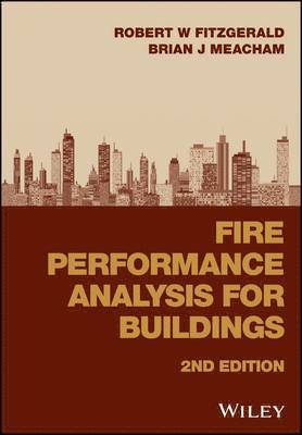 Fire Performance Analysis for Buildings 1