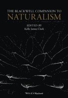 Blackwell Companion to Naturalism 1