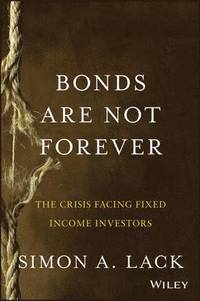 bokomslag Bonds Are Not Forever