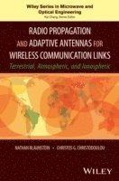 bokomslag Radio Propagation and Adaptive Antennas for Wireless Communication Networks