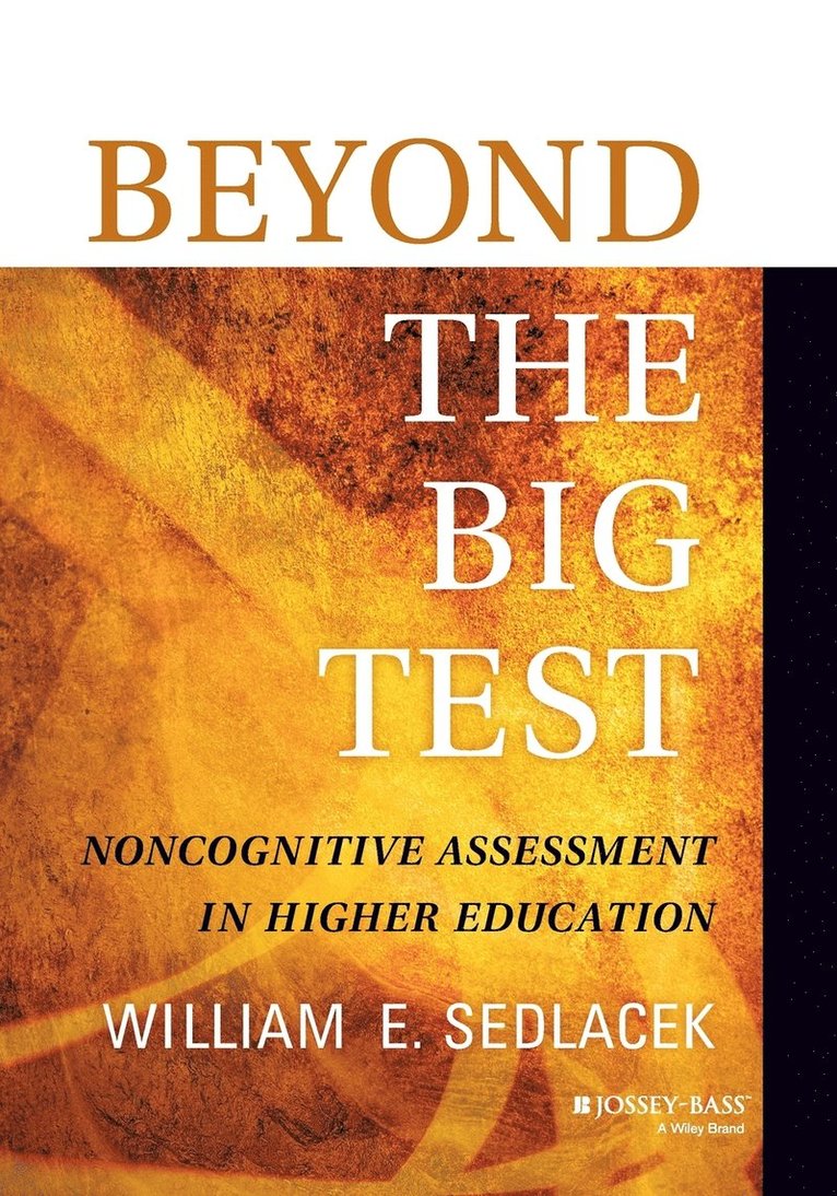 William E. Sedlacek, Sedlacek, William E Sedlacek - Beyond the Big Test, Häftad