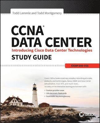 CCNA Data Center: Introducing Cisco Data Center Technologies Study Guide 1