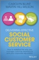 bokomslag Delivering Effective Social Customer Service