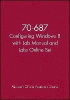 70-687 Configuring Windows 8 With Lab Manual And Labs Online Set 1