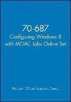 70-687 Configuring Windows 8 With Moac Labs Online Set 1