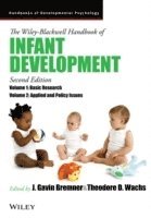 J. Gavin Bremner, Theodore D. Wachs, UK) Bremner, J. Gavin (Lancaster University, USA) Wachs, Theodore D. (Purdue University, J Gavin Bremner, Theodore D Wachs - Wiley-Blackwell Handbook of Infant Development, 2 Volume Set, Häftad