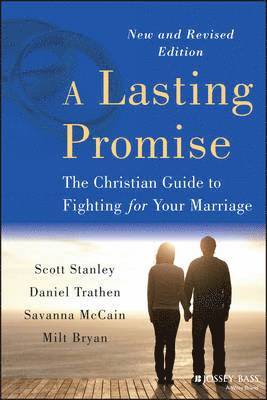 Scott M. Stanley, Daniel Trathen, Savanna McCain, B. Milton Bryan, Scott M Stanley, Savanna Mccain, B Milton Bryan - Lasting Promise, Häftad