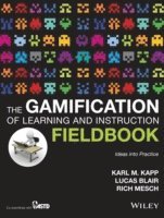 bokomslag The Gamification of Learning and Instruction Fieldbook