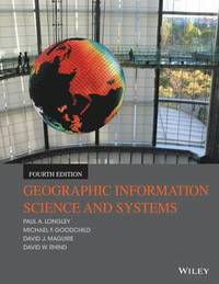 bokomslag Geographic Information Science and Systems