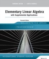 bokomslag Elementary Linear Algebra with Supplemental Applications, 11th Edition, Int