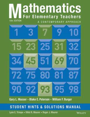 Mathematics for Elementary Teachers, Student Hints and Solutions Manual 1