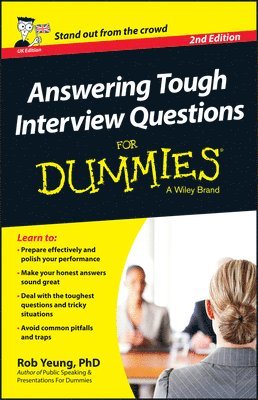 Answering Tough Interview Questions For Dummies - UK 1