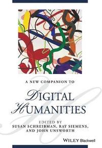 bokomslag A New Companion to Digital Humanities