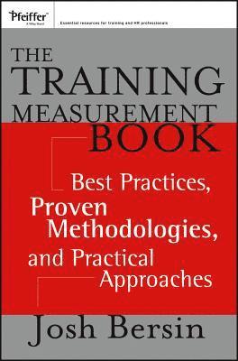Josh Bersin - Training Measurement Book, Häftad
