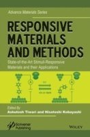 Ashutosh Tiwari, Hisatoshi Kobayashi - Responsive Materials and Methods, Inbunden