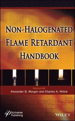 bokomslag The Non-halogenated Flame Retardant Handbook