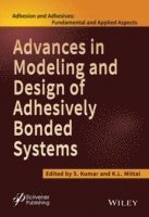 bokomslag Advances in Modeling and Design of Adhesively Bonded Systems