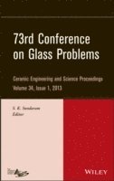 73rd Conference on Glass Problems, Volume 34, Issue 1 1