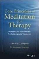 bokomslag Core Principles of Meditation for Therapy