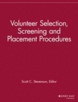 Volunteer Selection, Screening and Placement Procedures 1