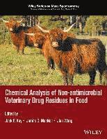 bokomslag Chemical Analysis of Non-antimicrobial Veterinary Drug Residues in Food