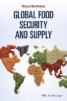 bokomslag Global Food Security and Supply