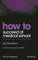 bokomslag How to Succeed at Medical School