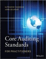 bokomslag Core Auditing Standards for Practitioners, + website
