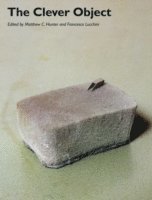 Matthew C. Hunter, Francesco Lucchini - Clever Object, Häftad